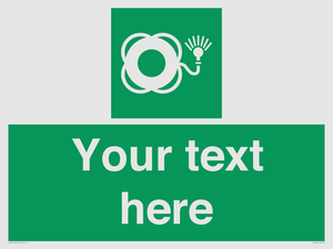 Custom sign safe condition Lifebuoy with light